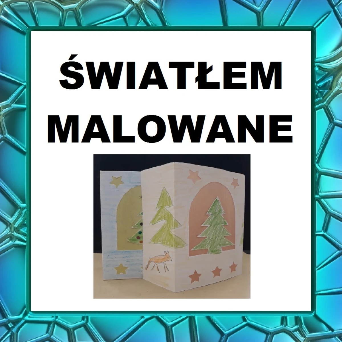 Światłem malowane