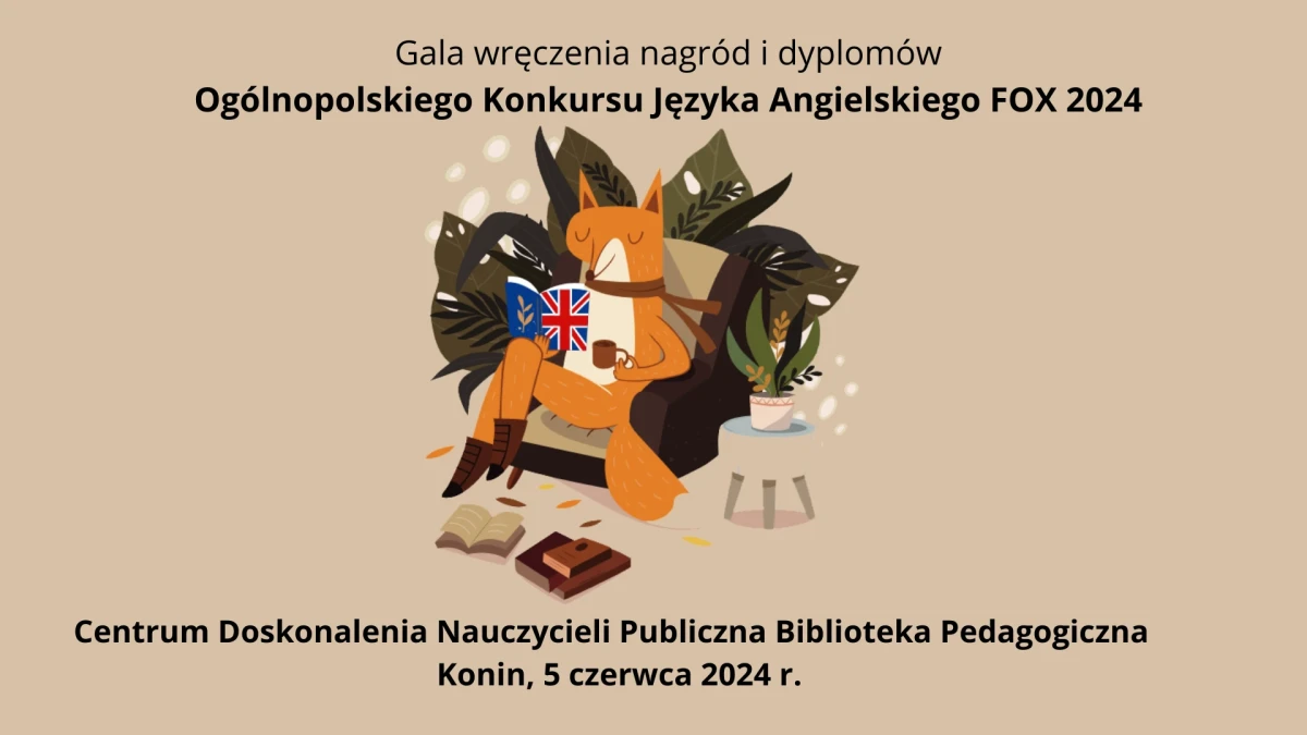 Uroczystość wręczenia nagród Ogólnopolskiego Konkursu Języka Angielskiego FOX 2024