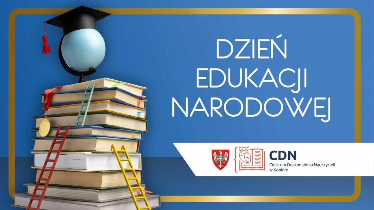 DZIEŃ EDUKACJI NARODOWEJ