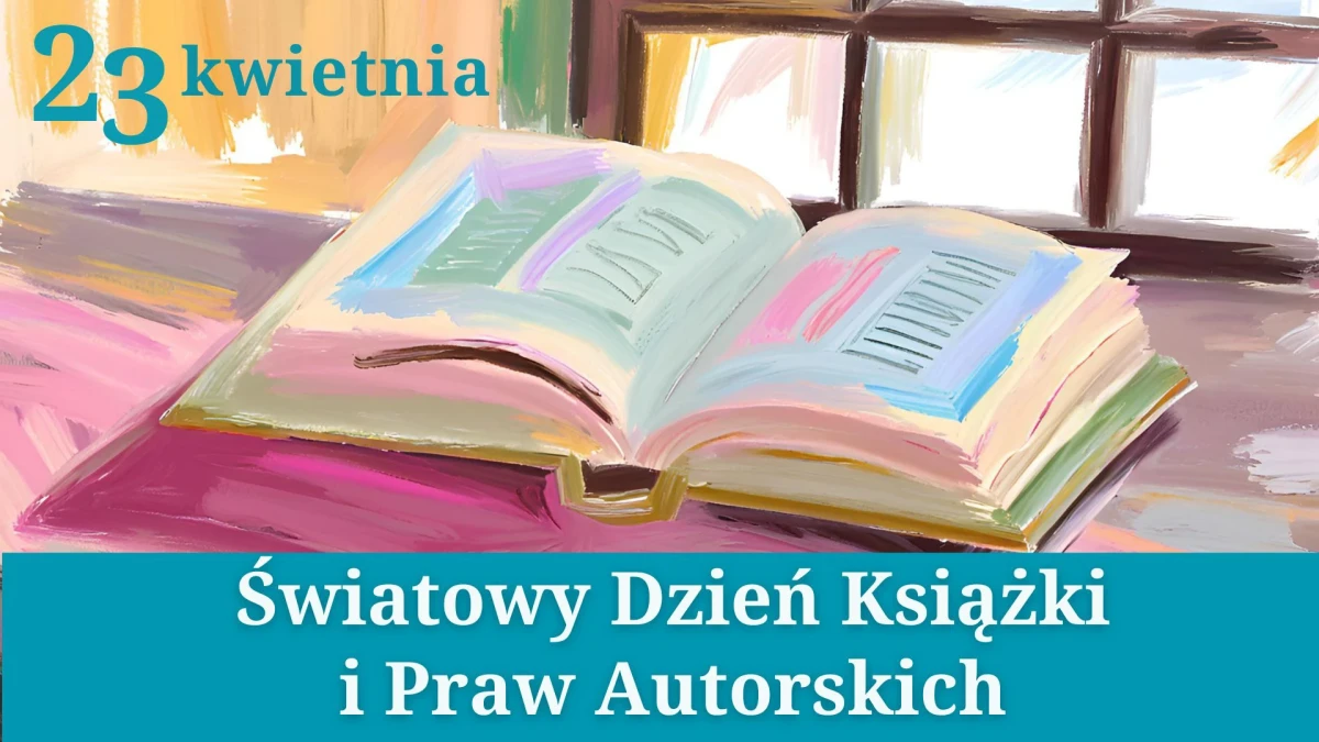 Światowy Dzień Książki i Praw Autorskich