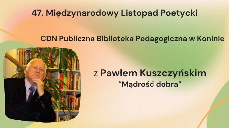 Spotkanie autorskie z Pawłem Kuszczyńskim