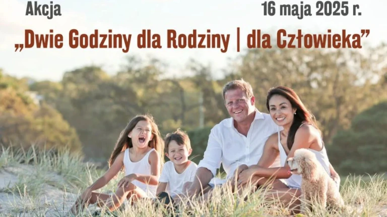 Dwie Godziny dla Rodziny | dla Człowieka