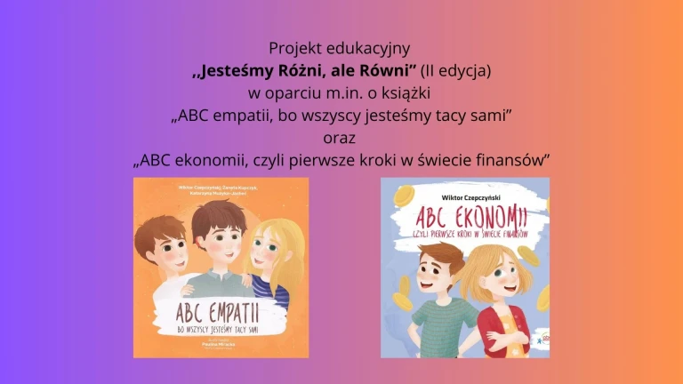 Projekt edukacyjny „Jesteśmy Różni, ale Równi” - podsumowanie